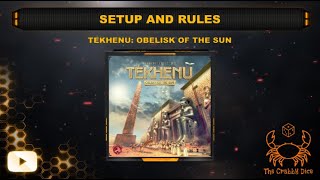Tekhenu ... Setup and Rules by the Crabby Dice