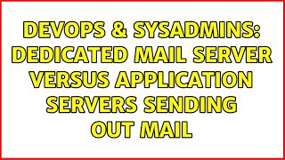 Celebrity DevOps & SysAdmins: Dedicated mail server versus application servers sending out mail Profile