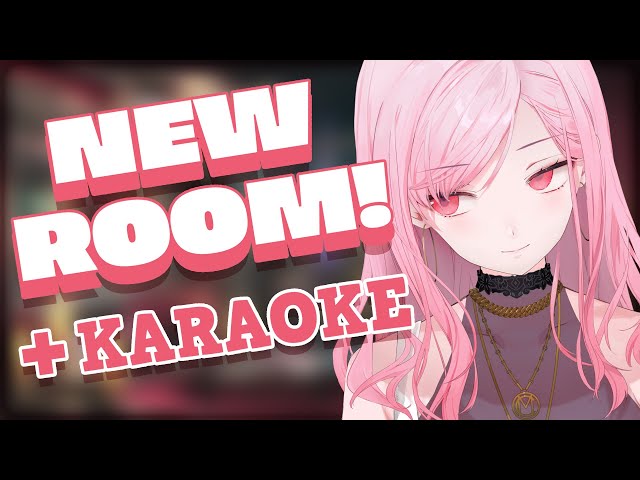 【NEW ROOM + KARAOKE】welcome to my cribのサムネイル