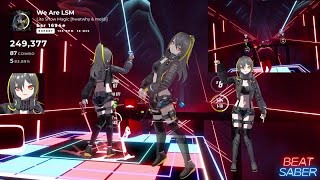 Beatsaber We Are Lsm Expert