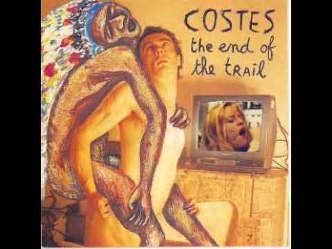 Costes — Costes - The End Of The Trail (Full Album 1992)