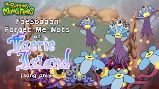 My Singing Monsters - Faerie Island with the Faesoddan Forget-Me-Nots (song only)
As promised, here is Faerie Islands song with my Titansoul prediction, the Faesoddan Forget-Me-Nots!
ββββββββββββββββββ
Listen to the Mirrored version here: https://youtu.be/gBIVRYWDLKU?si=t3kRsElY-7V4t7OH
Watch the main video here: https://youtu.be/mLjLqOx5ZDY?si=6Fka33r0SCccjcHD
ββββββββββββββββββ
Fan kit: https://drive.google.com/drive/folders/1-G3kNtrEBuI6_Z8EBrD4uFLeba5WFuZ3
Friend code (mobile): T49Z-JW5S-BYDD-ML
Friend code (DOF): F8MSAPBL
Portions of the materials used are trademarks and/or copyrighted works of Big Blue Bubble. All rights reserved by Big Blue Bubble. This material is not official and is not endorsed by Big Blue Bubble. My Singing Monsters - Faerie Island with the Faesoddan Forget-Me-Nots (song only)