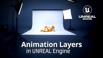 #UE5 Series: Animation Layers in UNREAL Engine 5.5