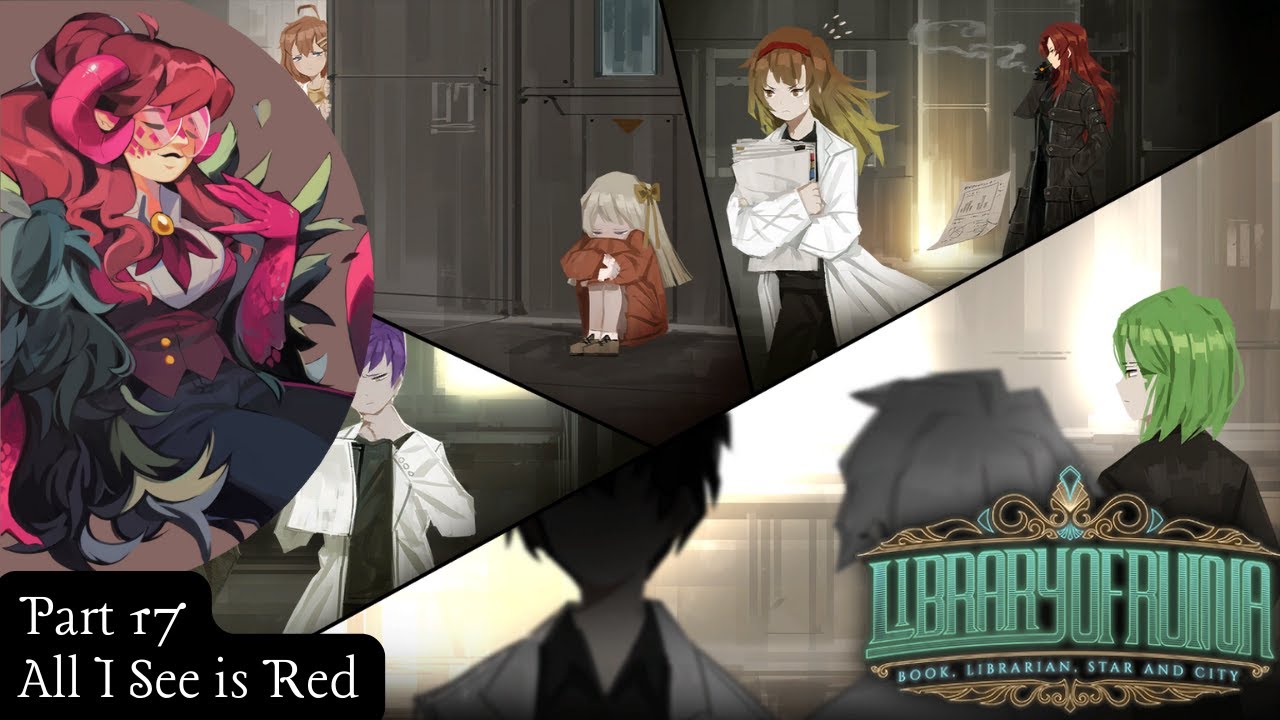 Library of Ruina Part 17: All I See is Red - YouTube