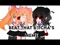 Beat that b*tcha*s!!||Yandere Simulator|| Raiburu x Osana||Gacha club meme