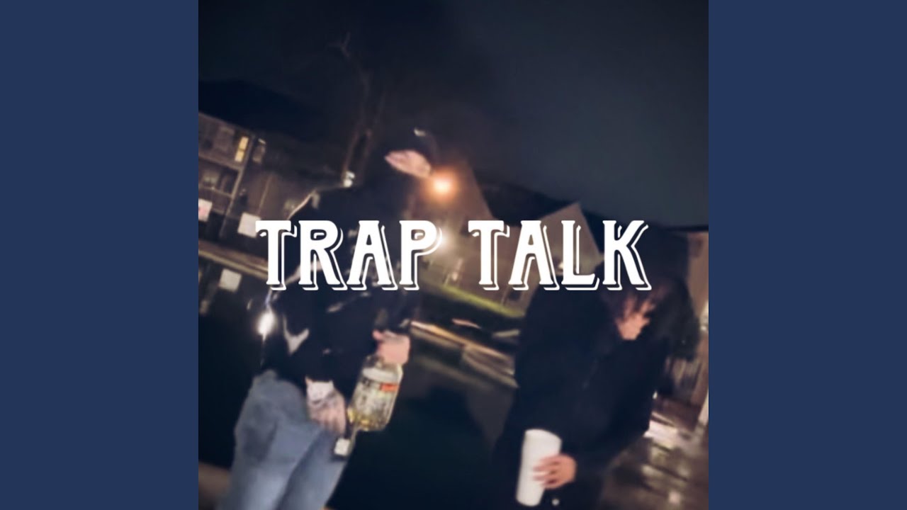 Watch Trap Talk on YouTube Watch Trap Talk on YouTube