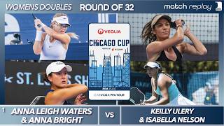 Anna Leigh Waters & Anna Bright vs Keilly Ulery & Emma Nelson at the PPA Veolia Chicago Cup