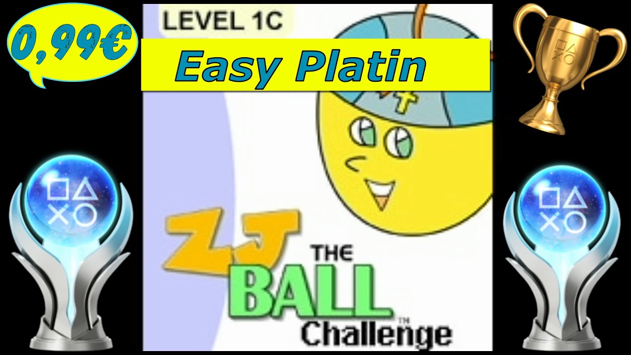 ⁣ZJ the Ball CHALLENGE (Level 1C) | Leichte Platin in 3 Minuten ? | Trophäen & Achievement Guide
