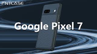 Fntcase - The Installation Guide of Google  Pixel 7 Case #Fntcase#Google#Googlepixel7#Phonecase