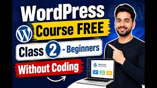WordPress Tutorial for Beginners | Class 2 | Complete WordPress Course in Hindi (2026)