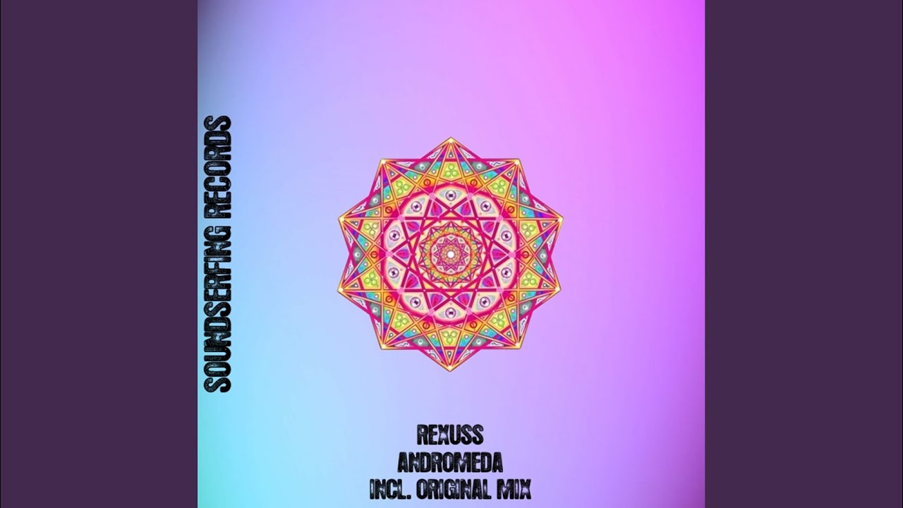 Watch Andromeda (Original Mix) on YouTube Watch Andromeda (Original Mix) on YouTube