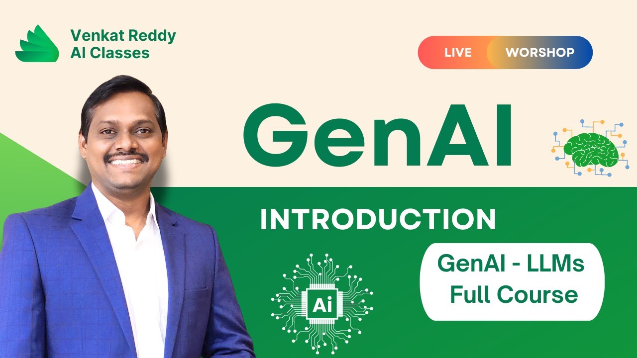 GenAI & LLMs | Video 1 | Part 1 | GenAI Introduction  | Venkat Reddy AI Classes