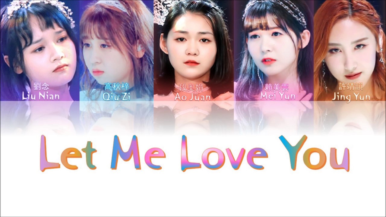 Produce 创造101 Let Me Love You 認聲 歌詞color Coded Youtube