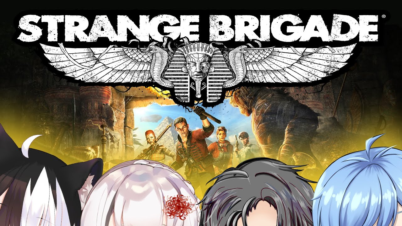 【STRANGE BRIGADE】最喜欢盗墓了!! 听说这是盗墓恐怖射击游戏？   (ENG / 中文) | MYViki