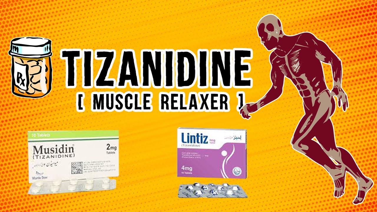 Tizanidine Tablets | Tizanidine Uses for Muscle Relaxation? - Tizanidine Side Effects | Zanaflex