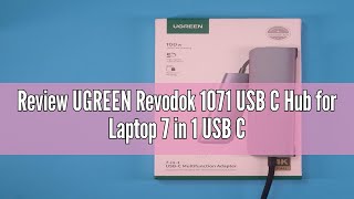 Review UGREEN Revodok 1071 USB C Hub for Laptop 7 in 1 USB C Dock 4K HDMI, 100W PD Charging, USB-C &