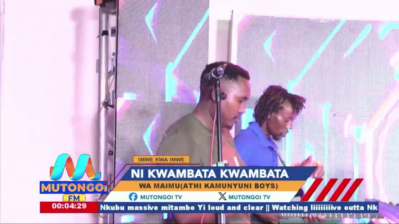 NI KWAMBATAKWAMBATA  NA WAMAIMU ( ATHI KAMUNYUNI BOYS) WINAKE STAR KIVISI