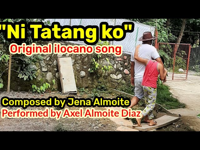 ILOCANO SONG AYNA WOW NI TATANG KO WITH LYRICS PERFORMED BY JENA AND AXEL | MOTHER u0026 SON- Original class=