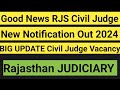 Rjs civil judge vacancy 2024 new notification out  good news  big update