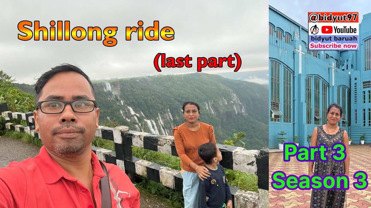 Shillong Rides Shillong ride || Season 3 || Part 3 @bidyut97 - YouTube