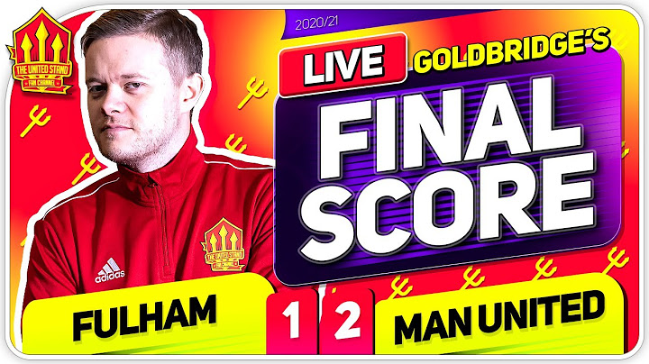 GOLDBRIDGE! Fulham 1-2 Manchester United Match Reaction