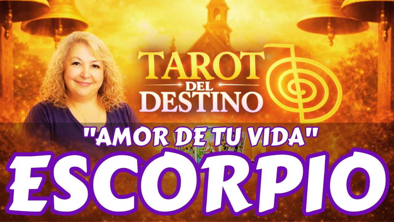 ESCORPIO ♏ CONOCES AL AMOR DE TU VIDA… Y LO CAMBIAS TODO | Tarot del ...