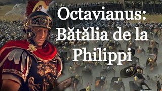 Octavianus: Bătălia de la Philippi (scurt documentar de Imperator Official)