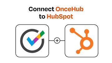 How to connect OnceHub to HubSpot - Easy Integration 00967