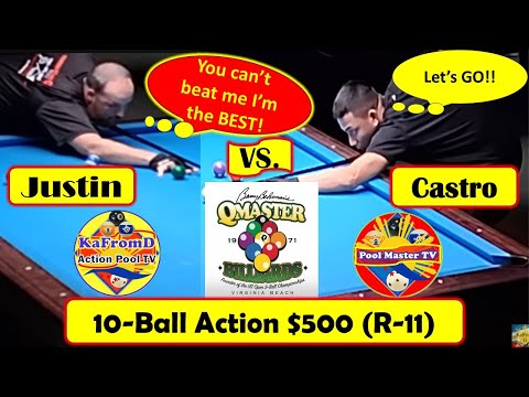 CASTRO VS. JUSTIN: MONEY GAME $500 (R-11) 1O BALL ACTION!!
