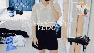 My Last University Vlog, goodbye bittersweet student life 🍋