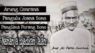 The Story and Tomb of Andi Ali Arung Cenrana