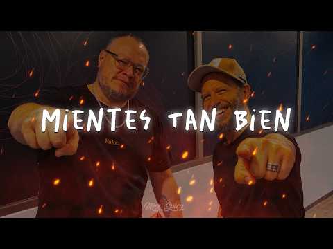 Mientes Tan Bien - Sin bandera (Letra/Lyrics)