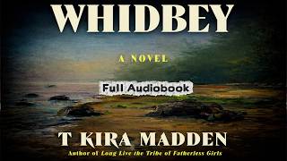 Whidbey By T Kira Madden | Literature & Fiction Audiobook
