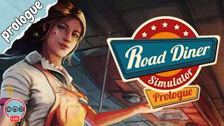 🍟 Road Diner Simulator: Prologue | First Look | 2026