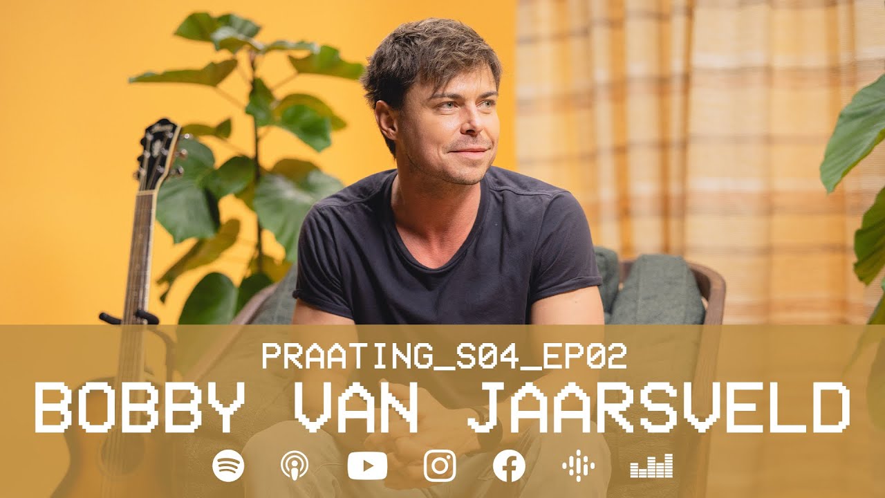 PRAATING S4 EP 02 - BOBBY VAN JAARSVELD