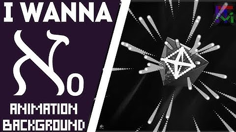 ℵ0 (Aleph Zero) by LeaF - but with background animation by Optie | I Wanna Be the Guy