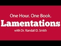 One Hour. One Book: Lamentations