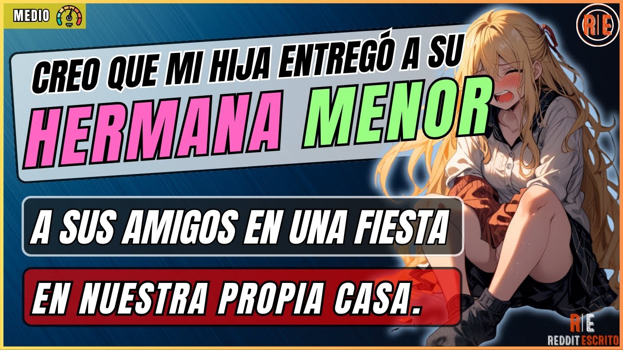 Mi hija entregó a su hermana menor en una fiesta 🎉 Ahora creo que la odio 😡 | Reddit Historias