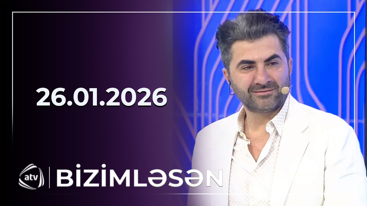Bizimləsən / 26.01.2026