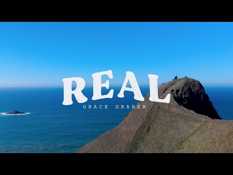 Grace Graber - Real (Official Music Video)