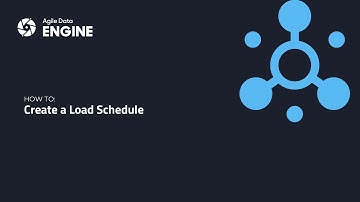 Create a Load Schedule with Agile Data Engine