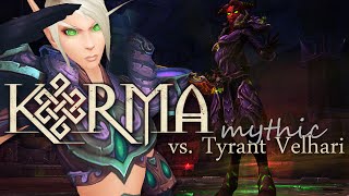 Karma vs Mythic Tyrant Velhari // Discipline Priest PoV