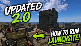 How To Run The NEW Launch Site (UPDATED) -Rust Console Edition