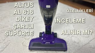 Altus Al 616  2&#39;si 1 Arada Dikey Şarjlı Süpürge İnceleme