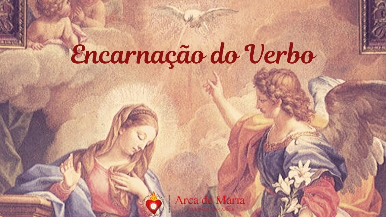 O Mistério da Encarnação do Verbo - YouTube