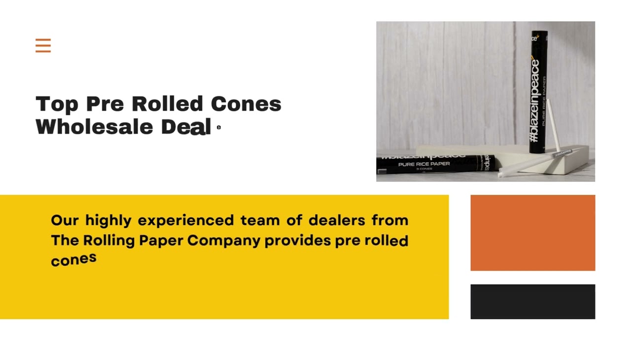 Number One Manufacturer Of Custom Pre-Rolled Cones for Wholesale Dealers