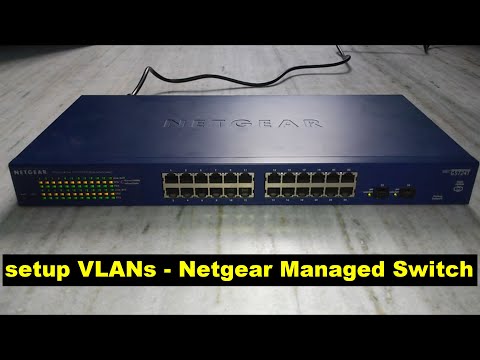 vlan setup - netgear managed switch setup - gs724t (tutorial)