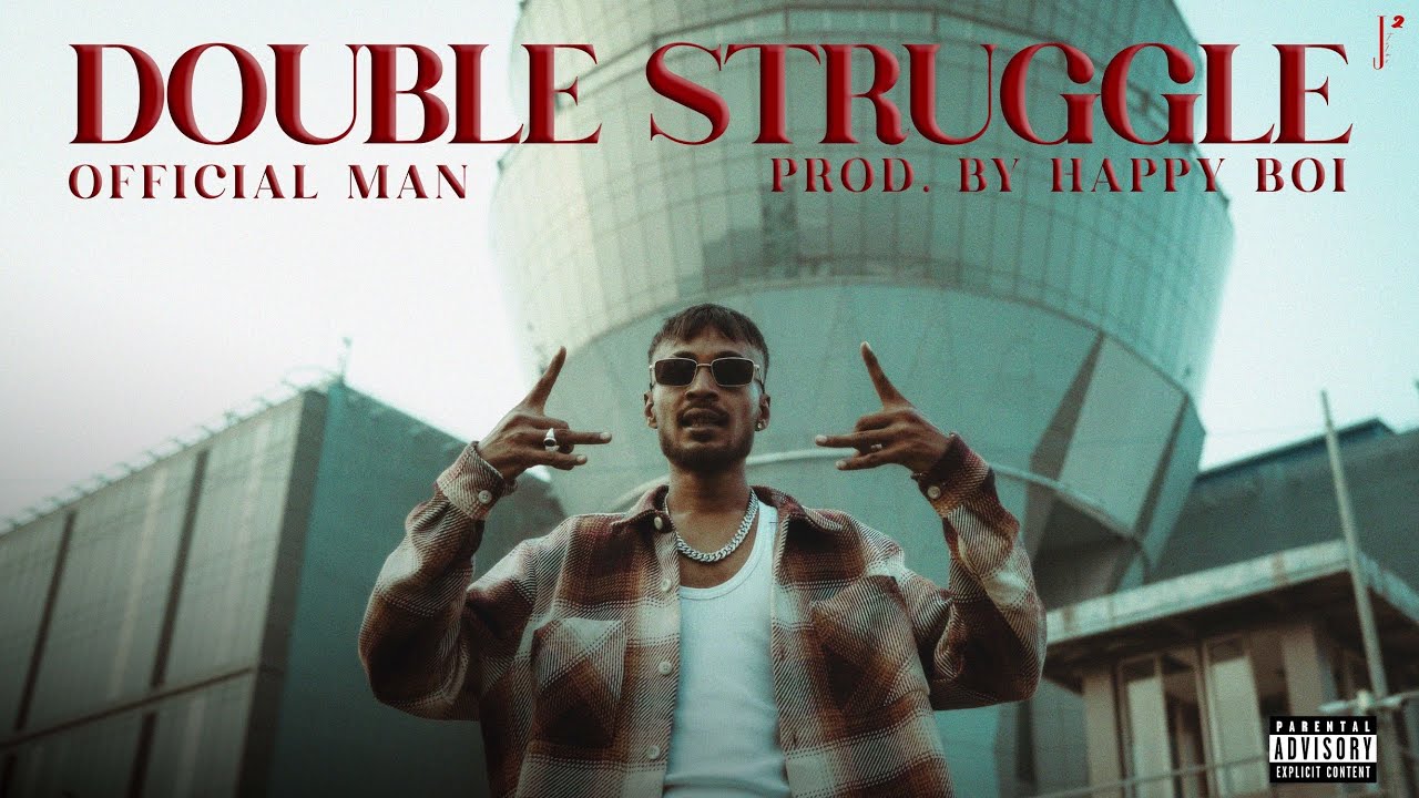 Official Man - Double Struggle (Official Video)