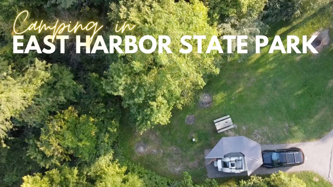 Camping in East Harbor State Park YouTube