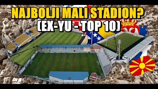TOP 10 NAJLJEPŠIH MALIH STADIONA NA PODRUČJU EX-YU!